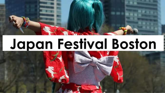 Japan Festival! (Boston Commons)