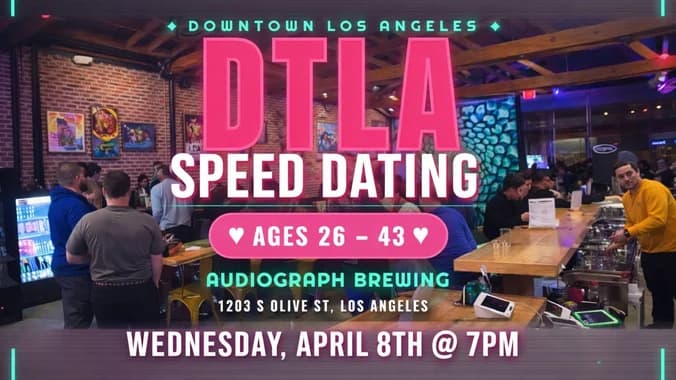Speed Dating | DTLA | Ages 26-43